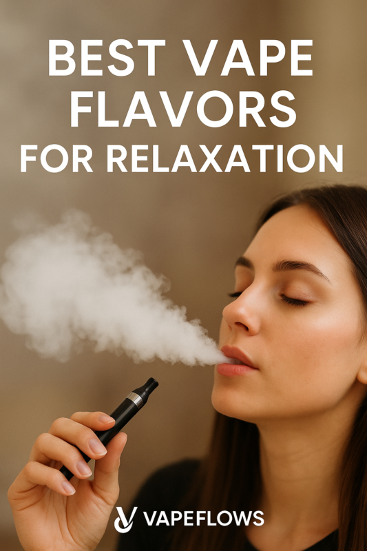 Best Vape Flavors for Relaxation – calming vape pen with lavender and vanilla-inspired e-liquid beside a cup of herbal tea.
