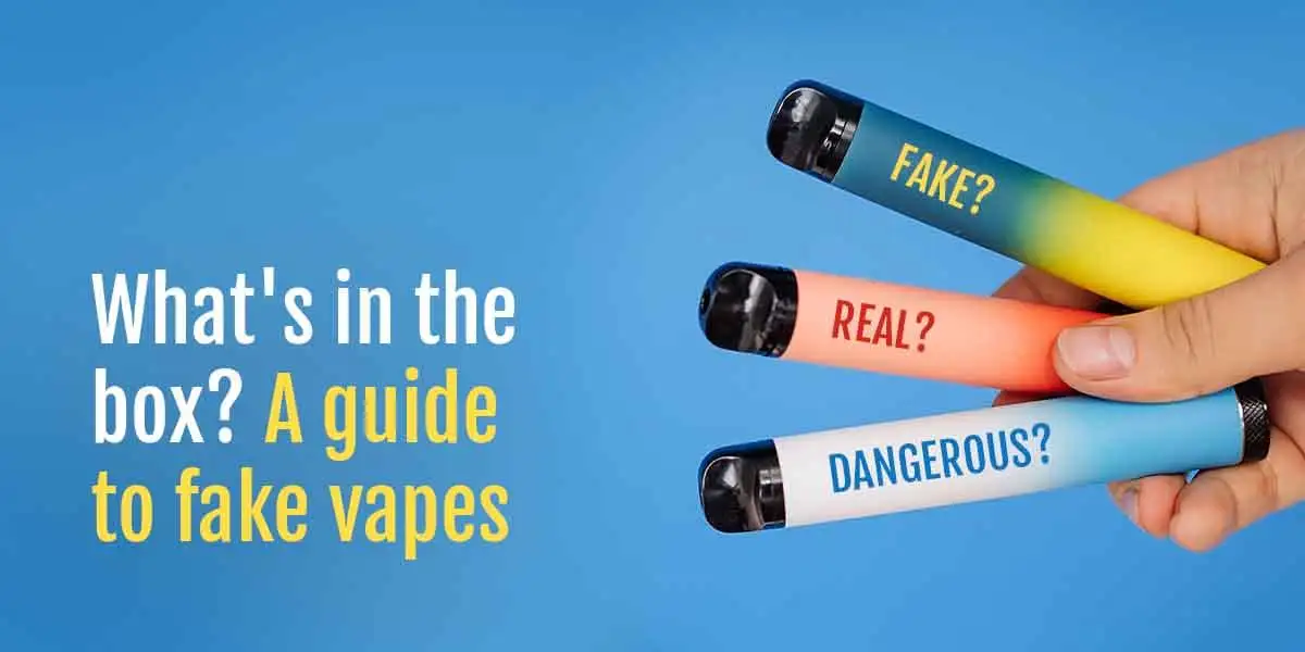 How to Identify Fake Vape Products — Side-by-side image of a real vape device and a counterfeit with packaging differences.
